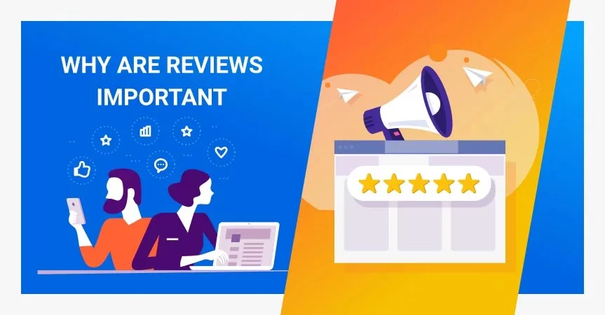 Why Are Reviews Important And How You Can Benefit From Them