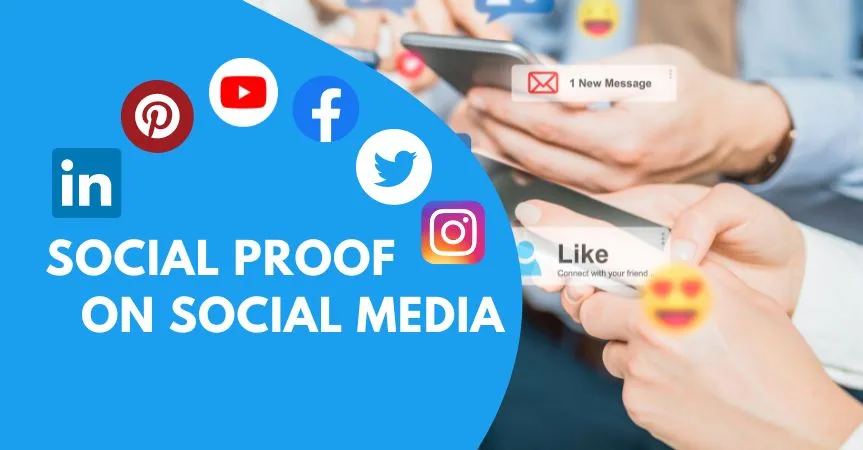 Importance Of Social Proof On Social Media